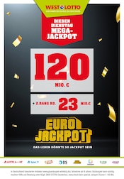 Aktueller Westlotto Weitere Geschäfte Prospekt in Herdorf und Umgebung, "Diesen Dienstag Mega-Jackpot 120 Mio. € + 2. Rang rd. 23 Mio. €" mit 3 Seiten, 02.12.2024 - 03.12.2024