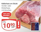 Aktuelle Rindfleisch Angebote bei GLOBUS in Mannheim Aktuelles Kalbshaxe am Stück Angebot bei GLOBUS in Mannheim ab 10,90 €