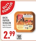 Backpapierschalen Angebote von Gut & Günstig bei Marktkauf Mettmann für 2,99 €