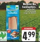 Aktuelles Bio Forellenfilets Angebot bei E center in Recklinghausen ab 4,99 €