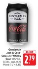 Aktuelle Jack Daniels Angebote bei E center in Schwäbisch Gmünd Aktuelles Gentleman Jack & Coca-Cola Angebot bei E center in Schwäbisch Gmünd ab 2,79 €