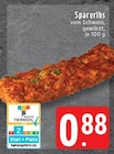 Spareribs im Angebot bei EDEKA in Mönchengladbach Spareribs Angebote bei EDEKA Mönchengladbach für 0,88 €