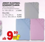 Aktuelles JERSEY-ELASTHAN-SPANNBETTLAKEN Angebot bei E center in Mannheim ab 9,99 €