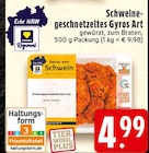 Schweinegeschnetzeltes Gyros Art bei E center im Krefeld Prospekt für 4,99 €