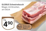 Schweinebauch Angebote von Globus bei GLOBUS Erlangen für 4,90 €