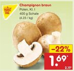 Champignon braun Angebote bei Netto Marken-Discount Trier für 1,69 €