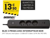 Promo Bloc 3 prises avec interrupteur noir à 13,90 € dans le catalogue Tout Faire à Mouriès
