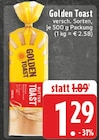 Butter Toast im Angebot bei EDEKA in Melle Butter Toast Angebote von Golden Toast bei EDEKA Melle für 1,29 €