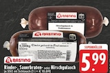 Rinder-, Sauerbraten- oder Hirschgulasch Angebote von Rasting bei EDEKA Düsseldorf für 5,99 €