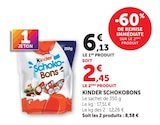 Schokobons - Kinder - Super U à Chelles Schokobons - Kinder en promo chez Super U Chelles à 8,58 €