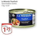 Thunfisch im Angebot bei GLOBUS in Pulheim Thunfisch Angebote von La Miranda bei GLOBUS Pulheim für 1,29 €