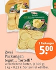 tegut Herbstein - Tortelli Angebot im Prospekt Tortelli bei tegut im Herbstein Prospekt für 5,00 €