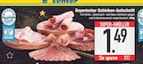 Bayerischer Schinken-Aufschnitt von Edeka im aktuellen EDEKA Prospekt für 1,49 €