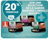 20% versés sur ma carte u sur une selection de la gamme marinee l'absolu Socopa - SOCOPA - U Express à Roubaix 20% versés sur ma carte u sur une selection de la gamme marinee l'absolu Socopa - SOCOPA en promo chez U Express Roubaix