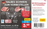 HALBES SCHWEIN ZUM VORBESTELLEN Angebote von Netto Marken-Discount bei Netto Marken-Discount Homburg für 3,49 €