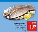 Regenbogenforelle Angebote bei Marktkauf Schwabach für 1,39 €