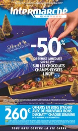 Prospectus Intermarché Express à Senlis, "-50% DE REMISE IMMÉDIATE SUR LE 2ÈME* SUR LES CHOCOLATS CHAMPS-ÉLYSÉES LINDT", 20 pages, 25/11/2025 - 07/12/2025