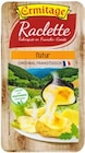 Raclette-Käse im Angebot bei Kaufland in Bochum Raclette-Käse Angebote von Ermitage bei Kaufland Bochum für 2,99 €
