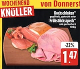 Kochschinken oder Frühstücksspeck bei E center im Hunderdorf Prospekt für 1,47 €