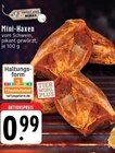 Mini - Haxen bei EDEKA im Mönchengladbach Prospekt für 0,99 €