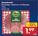 Almaufschnitt für 1,99 € bei Netto Marken-Discount im Angebot Almaufschnitt im aktuellen Netto Marken-Discount Prospekt