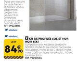 Promo KIT DE PROFILÉS SOL ET MUR NOIR MAT à 84,90 € dans le catalogue Tout Faire à Bonneguête