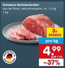 Aktuelle Braten Angebote bei Netto Marken-Discount in Bottrop Aktuelles Schweine-Schinkenbraten Angebot bei Netto Marken-Discount in Bottrop ab 4,99 €