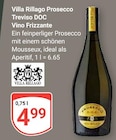 Prosecco Treviso DOC Vino Frizzante im Angebot bei GLOBUS in Leipzig Prosecco Treviso DOC Vino Frizzante Angebote von Villa Rillago bei GLOBUS Leipzig für 4,99 €