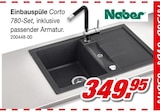 Einbauspüle Corto 780-Set im Angebot bei Möbel AS in Bruchsal Einbauspüle Corto 780-Set Angebote von Naber bei Möbel AS Bruchsal für 349,95 €