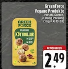 Vegane Produkte Angebote von GreenForce bei EDEKA Solingen für 2,49 €