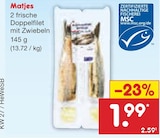 Netto Marken-Discount Heiligenhafen - Matjes Angebot im Prospekt Matjes bei Netto Marken-Discount im Heiligenhafen Prospekt für 1,99 €