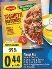 Maggi Fix Angebote von Maggi bei E center Haltern am See für 0,44 €