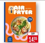 Air Fryer Das Buch im Angebot bei Marktkauf in Friedrichshafen Air Fryer Das Buch Angebote bei Marktkauf Friedrichshafen für 14,95 €