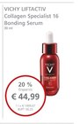 LINDA Premiumapotheke - LIFTACTIV Collagen Specialist 16 Bonding Serum Angebot im Prospekt LIFTACTIV Collagen Specialist 16 Bonding Serum bei LINDA Premiumapotheke im Prospekt "" für 44,99 €