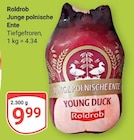 Aktuelle Ente Angebote bei GLOBUS in Leipzig Aktuelles Junge polnische Ente Angebot bei GLOBUS in Leipzig ab 9,99 €