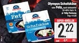 Schafskäse im EDEKA Prospekt Schafskäse von Olympus im aktuellen EDEKA Prospekt für 2,22 €