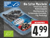 Sylter Muscheln Angebote von Bio bei E center Bottrop für 4,99 €