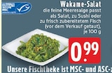 Aktuelles Wakame-Salat Angebot bei E center in Duisburg ab 0,99 €