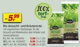 Aktuelles Bio Anzucht- und Kräutererde Angebot bei toom Baumarkt in Halle (Saale) ab 5,99 €