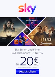 Sky Prospekt für Dettingen mit 1 Seite Sky Prospekt für Dettingen: "Sky Serien und Filme inkl. Paramount+ & Netflix", 1 Seite, 01.01.2025 - 08.01.2025