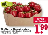 Aktuelles Bio Cherry Rispentomaten Angebot bei E center in Mannheim ab 1,99 €