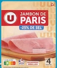 Jambon de paris sans couenne -25% de sel à Hyper U dans Attignat-Oncin