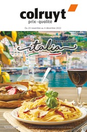 Catalogue Colruyt à La Côte, avec 12 pages Prospectus Colruyt à La Côte, "Benvenuto in Italia", 12 pages, 23/11/2022 - 04/12/2022