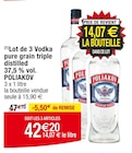 Lot de 3 Vodka pure grain triple distilled 37,5 % vol. - POLIAKOV en promo chez Cora Pierrefitte-sur-Seine à 42,20 €