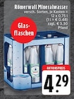 Mineralwasser im Angebot bei EDEKA in Mönchengladbach Mineralwasser Angebote von Römerwall bei EDEKA Mönchengladbach für 4,29 €