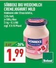 BIO WEIDEMILCH CREMEJOGHURT MILD im Angebot bei Marktkauf in Bergisch Gladbach BIO WEIDEMILCH CREMEJOGHURT MILD Angebote von SÖBBEKE bei Marktkauf Bergisch Gladbach für 1,99 €