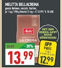 BellaCrema La Crema Angebote von Melitta bei Marktkauf Menden für 12,99 €