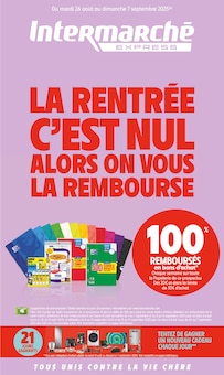 Prospectus Intermarché de la semaine "LA RENTRÉE C'EST NUL ALORS ON VOUS LA REMBOURSE" avec 1 pages, valide du 26/08/2025 au 07/09/2025 pour Suresnes et alentours
