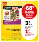 Promo Pizza Dolce Prix Special Regina à 1,23 € dans le catalogue Super U à Tarascon-sur-Ariège