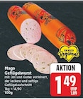 Geflügelwurst von Mago für 1,49 € bei E center im Angebot Geflügelwurst von Mago im aktuellen E center Prospekt